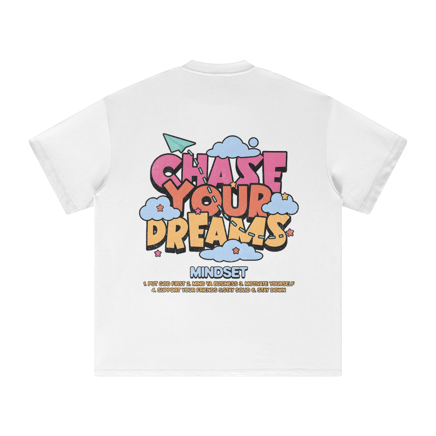 Chase Your Dreams White T-Shirt